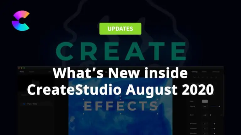 CreateStudio August 2020 Updates